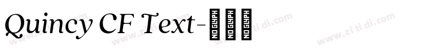 Quincy CF Text字体转换